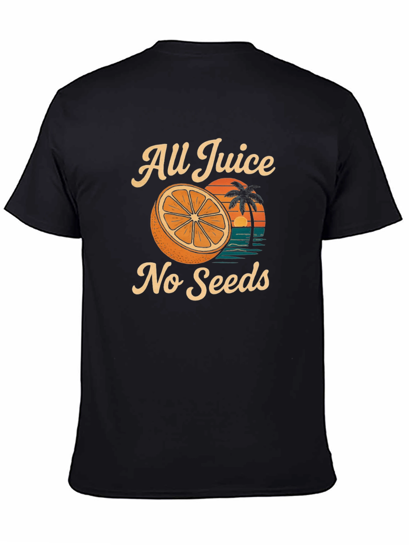 All Juice No Seeds Graphic T-Shirt
