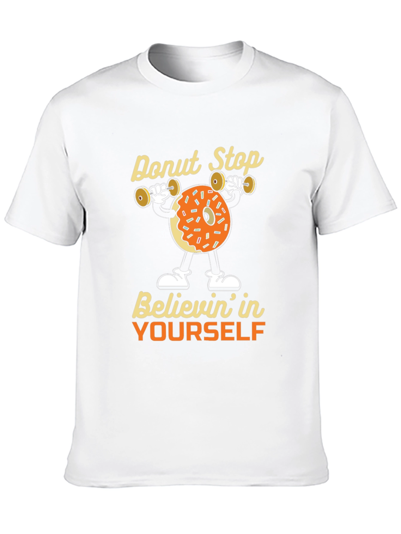 Donut Stop Believing Graphic Tee