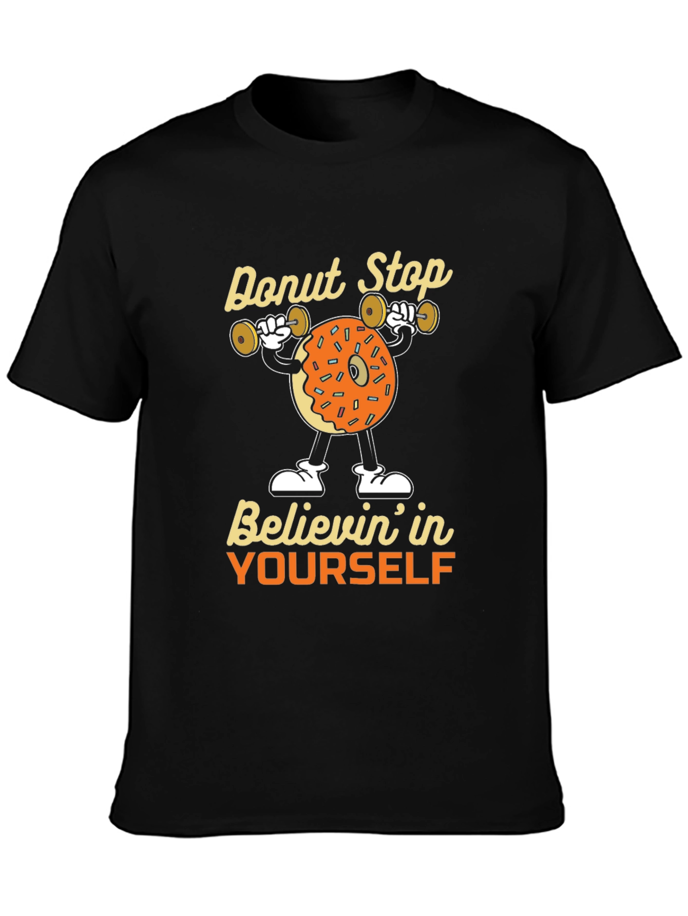 Donut Stop Believing Graphic Tee