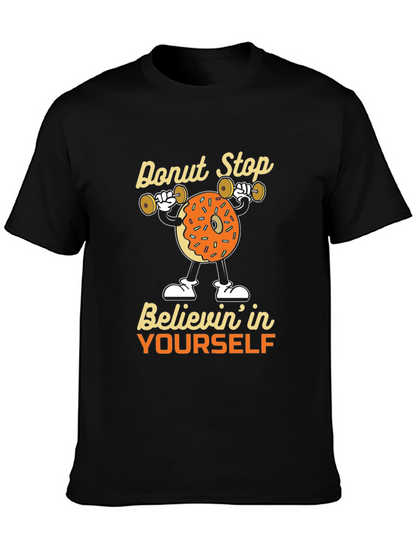 Donut Stop Believing Graphic Tee