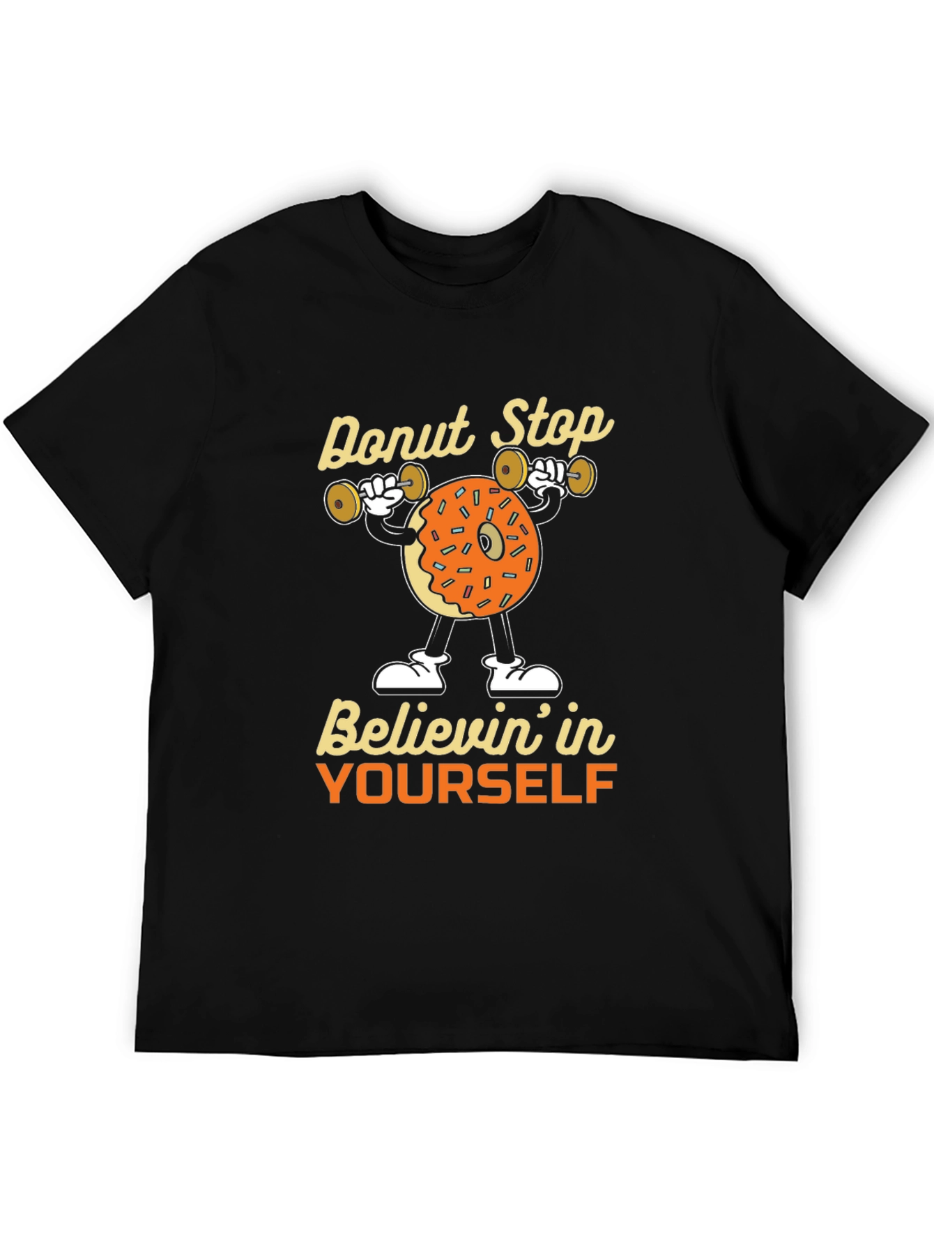 Donut Stop Believing Graphic Tee