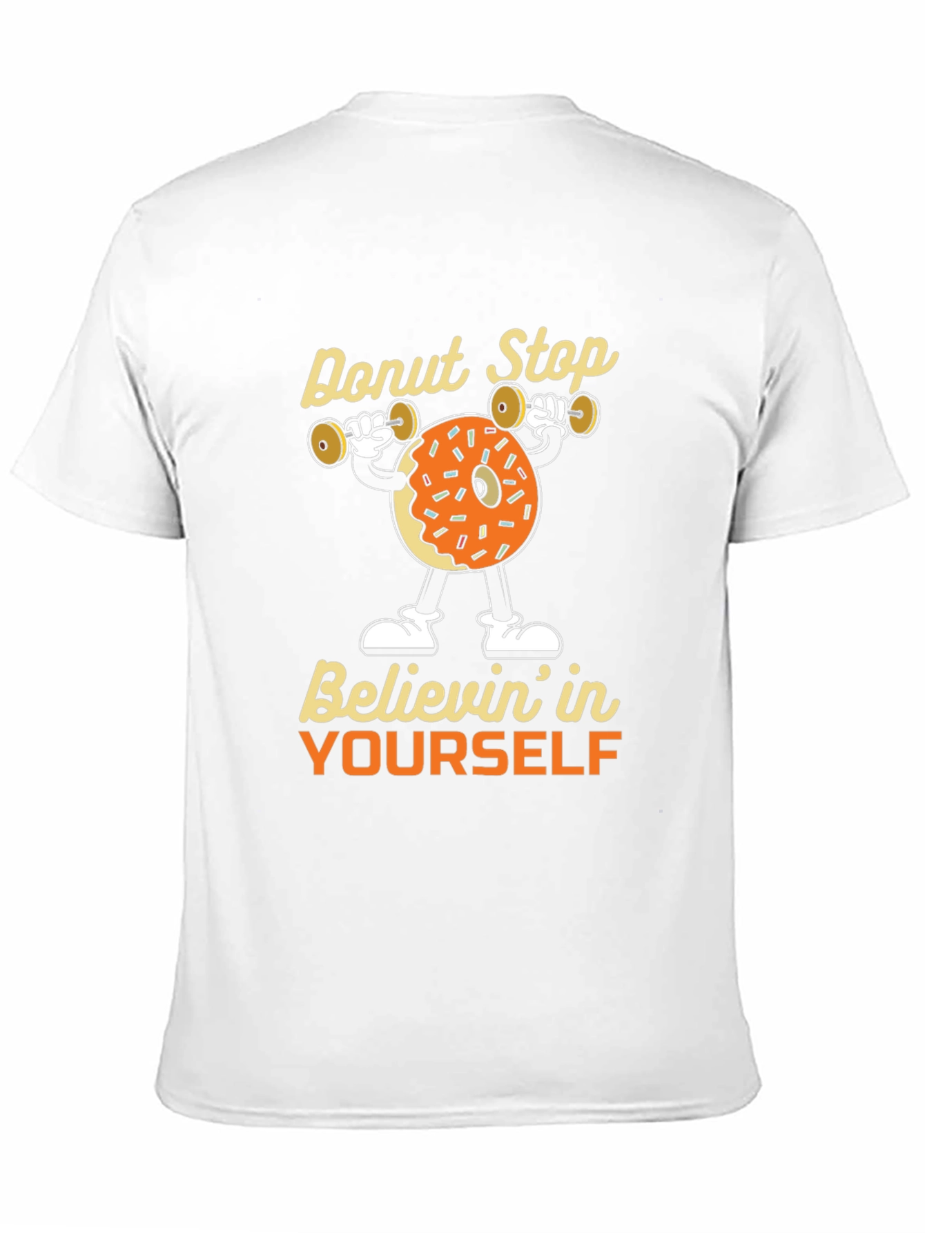 Donut Stop Believing Graphic Tee