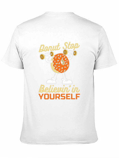 Donut Stop Believing Graphic Tee