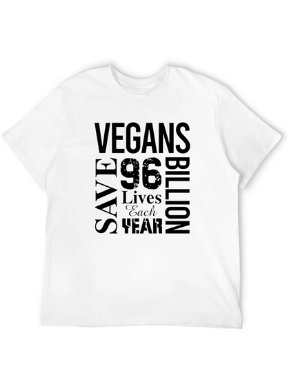 Vegans Save 96 Billion Lives T-Shirt - Black