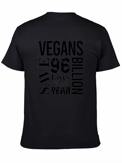 Vegans Save 96 Billion Lives T-Shirt - Black