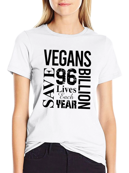 Vegans Save 96 Billion Lives T-Shirt - Black