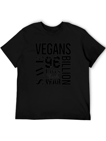 Vegans Save 96 Billion Lives T-Shirt - Black