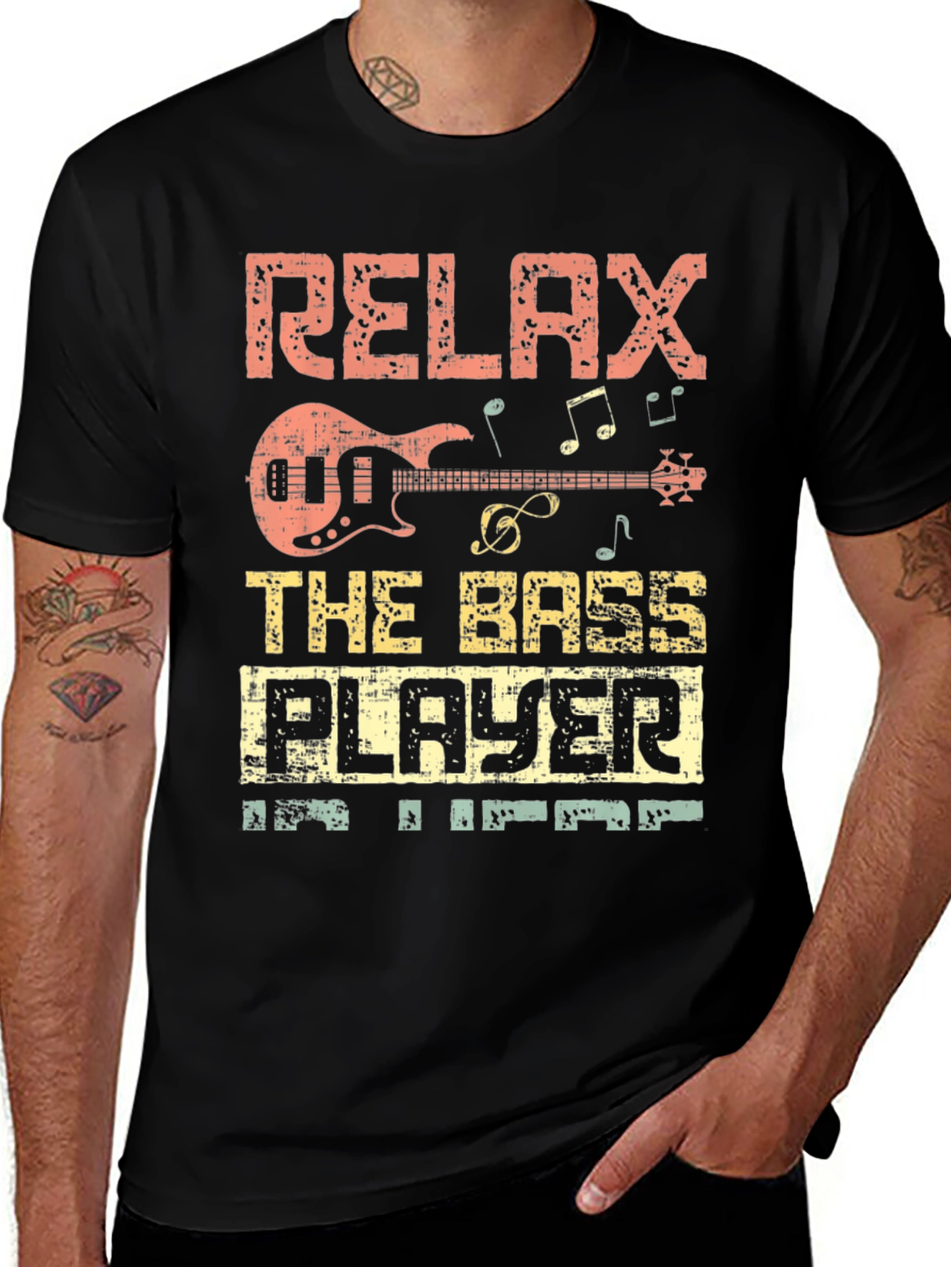 Relax the Bass Player is Here T-Shirt