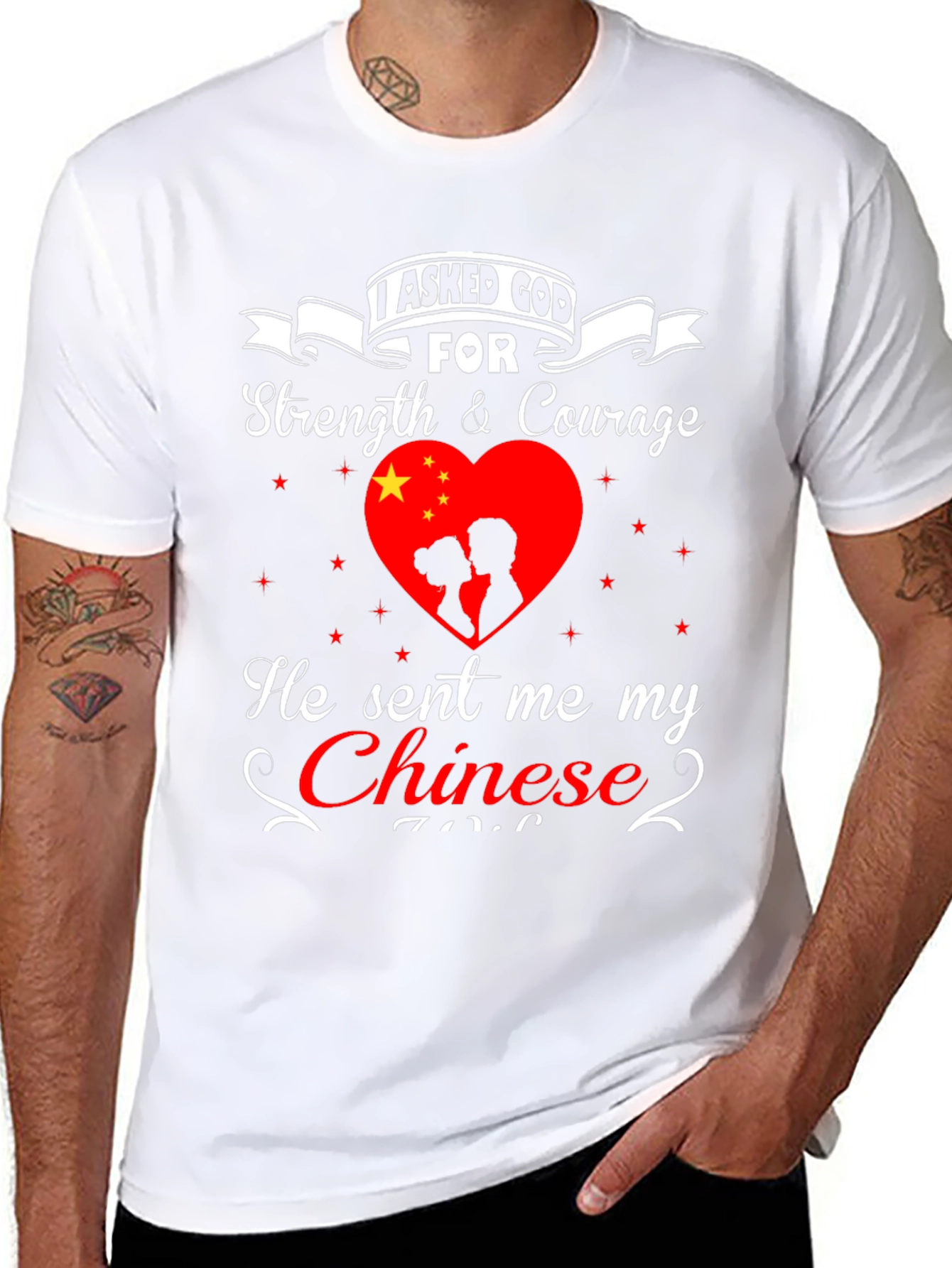 I Asked God For Strength Chinese Love T-Shirt