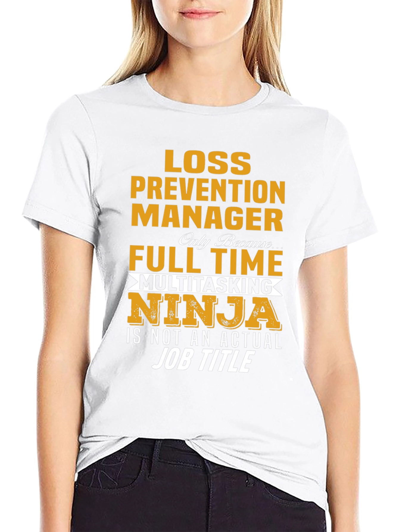 Loss Prevention Manager Novelty T-Shirt