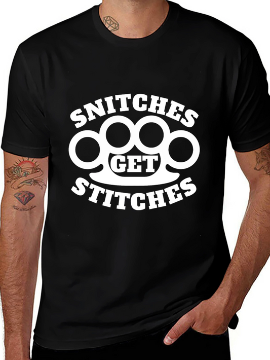 Snitches Get Stitches Graphic T-Shirt