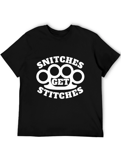 Snitches Get Stitches Graphic T-Shirt