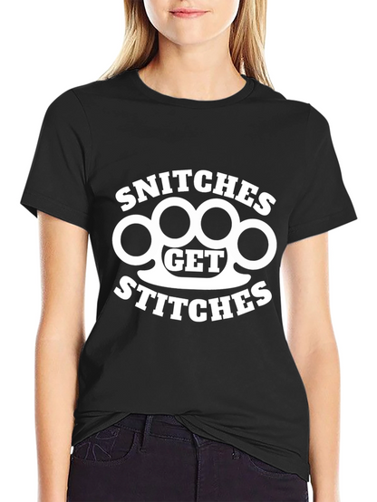Snitches Get Stitches Graphic T-Shirt