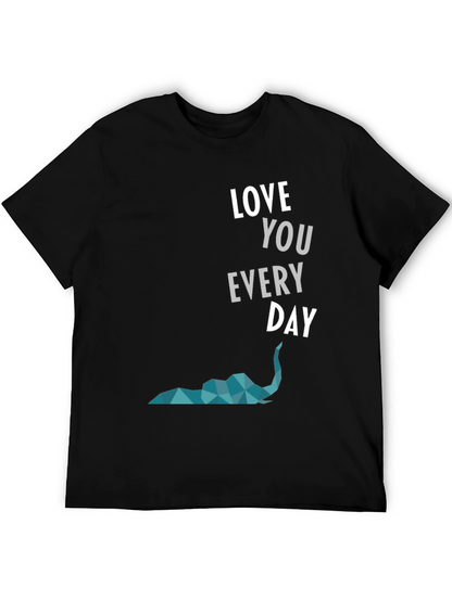 Love You Everyday Graphic Tee