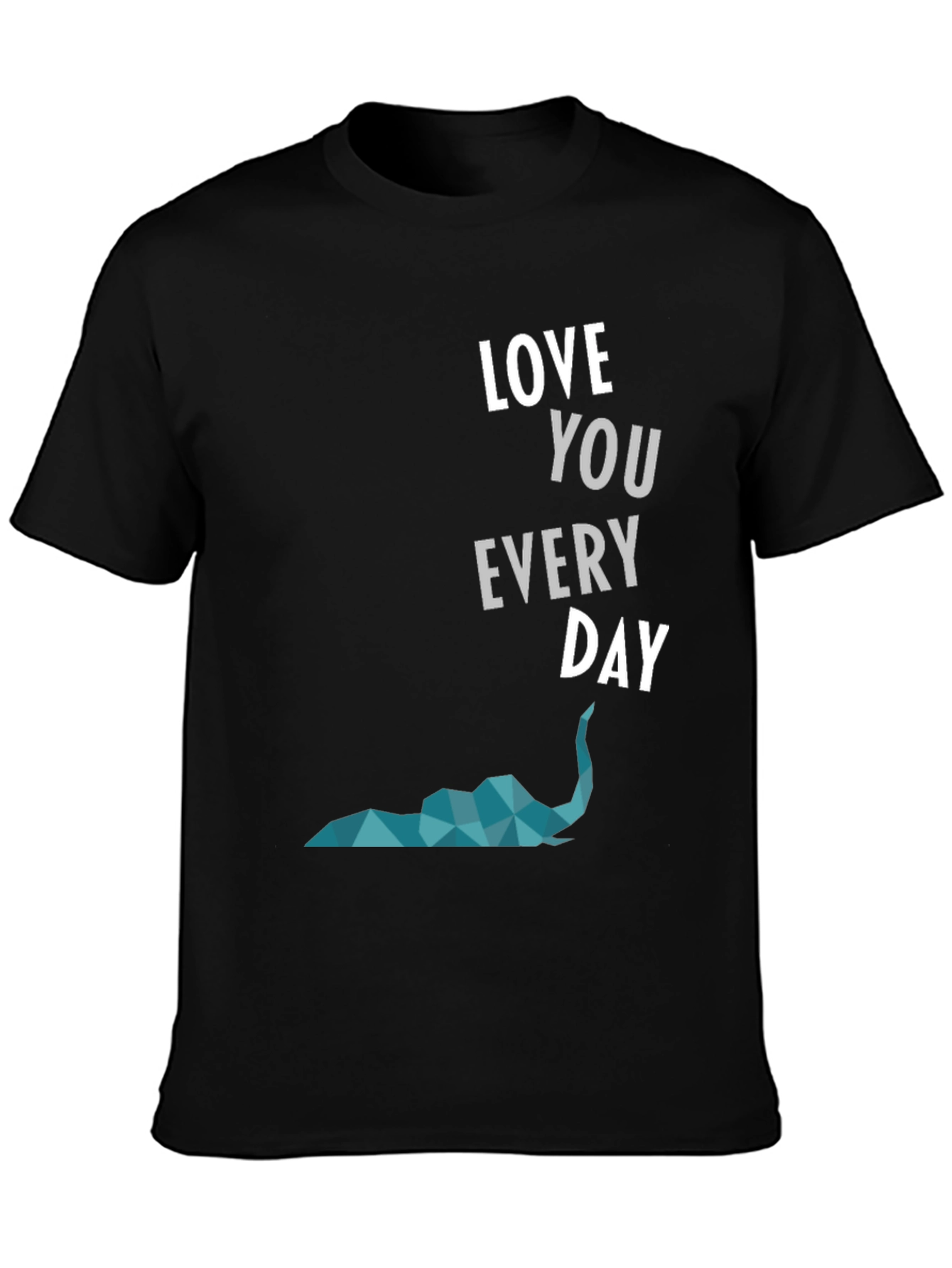 Love You Everyday Graphic Tee