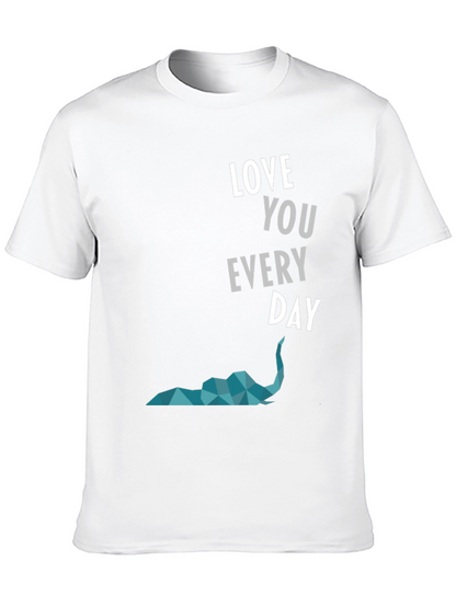 Love You Everyday Graphic Tee