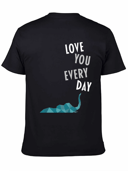 Love You Everyday Graphic Tee