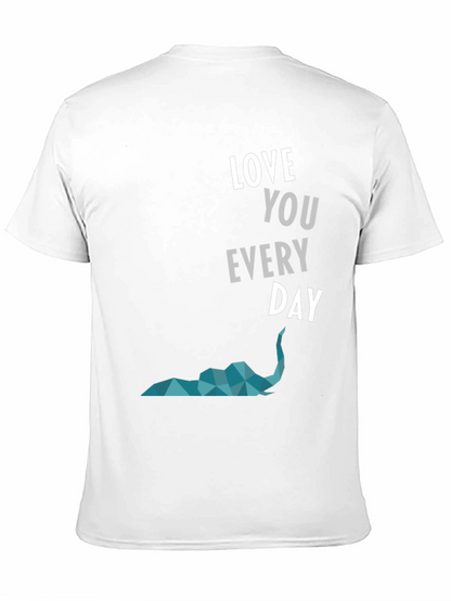 Love You Everyday Graphic Tee