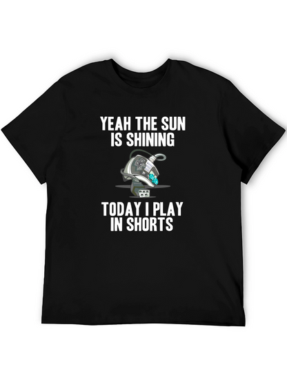 Yeah the Sun is Shining T-Shirt