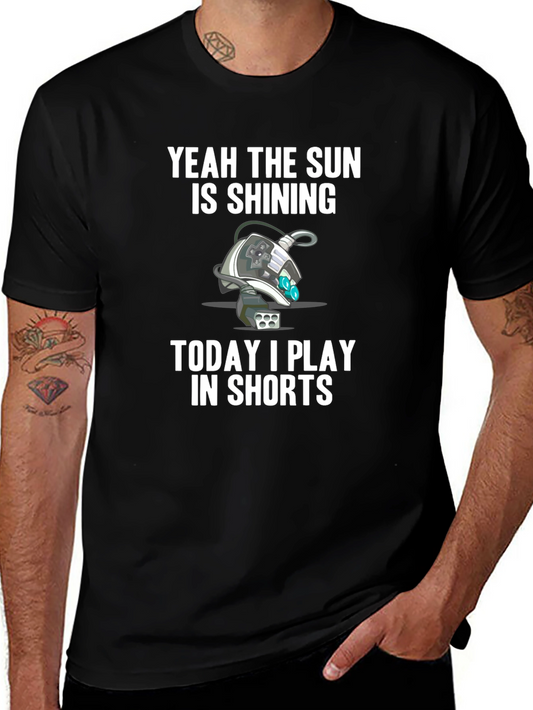 Yeah the Sun is Shining T-Shirt