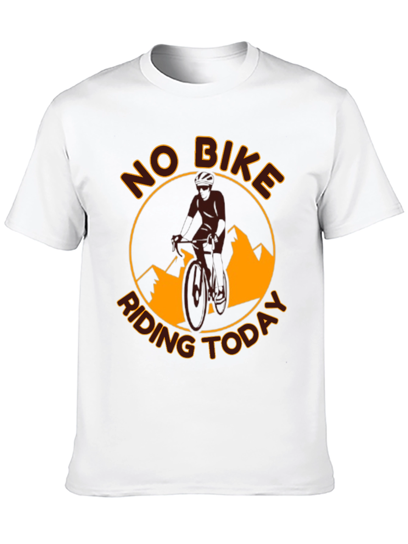 No Bike Riding Today T-Shirt