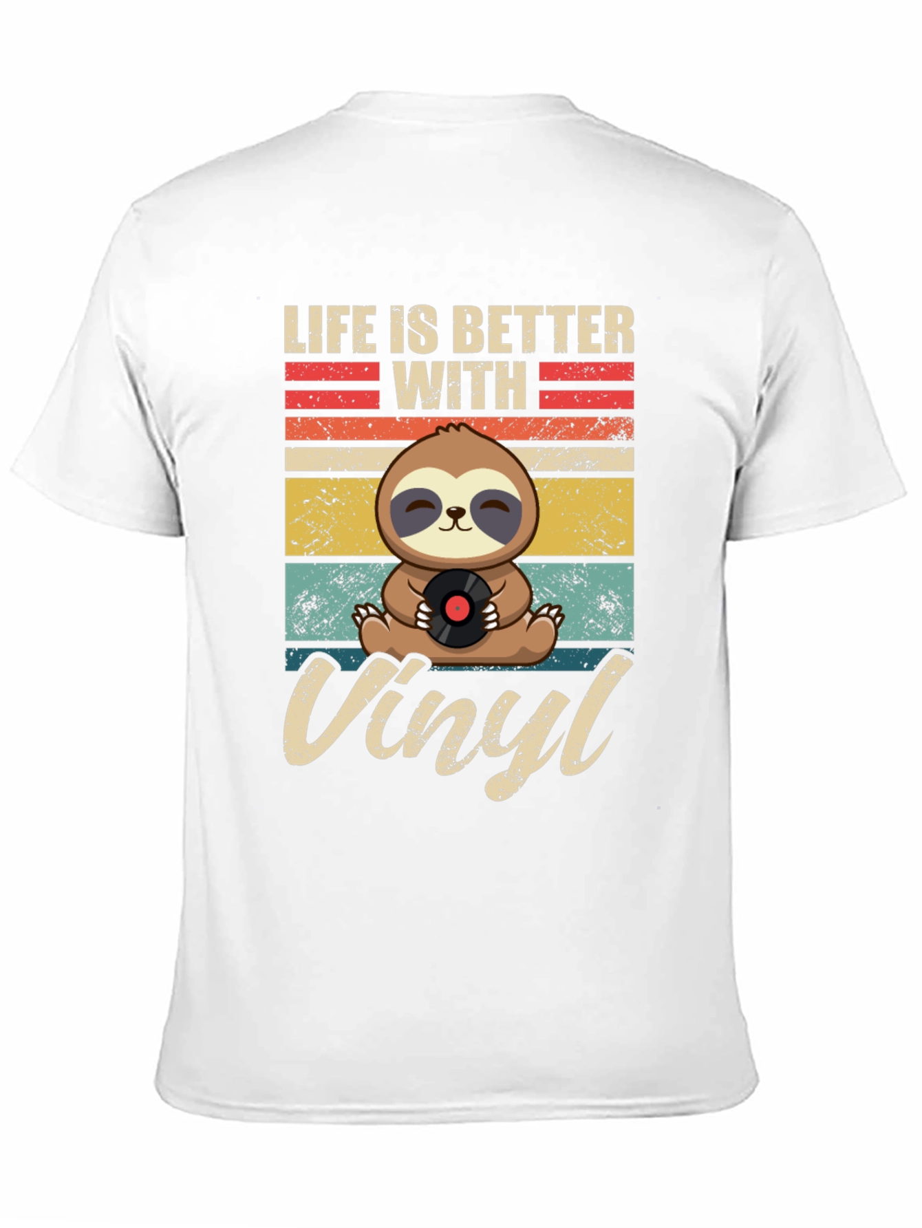 Life is Better with Vinyl Sloth Graphic T-Shirt