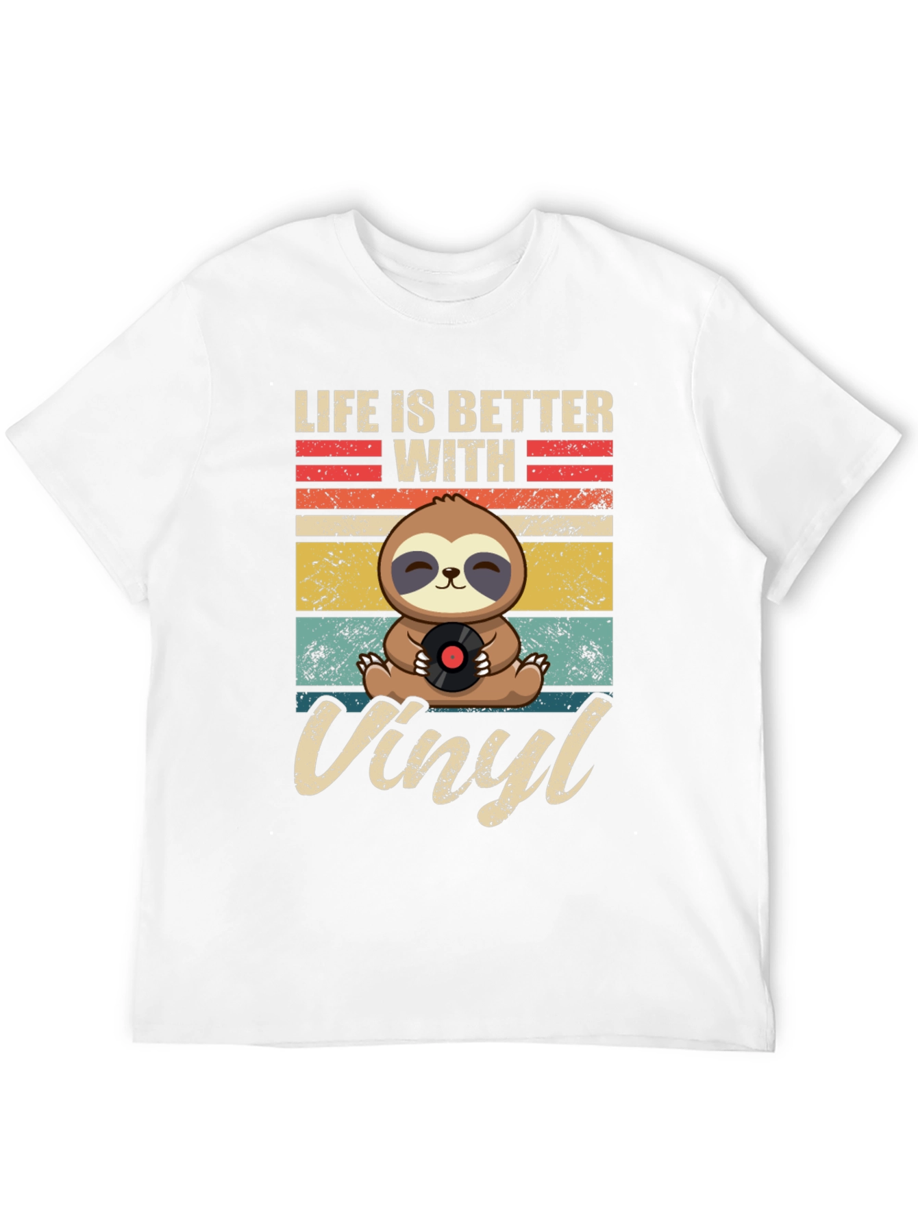 Life is Better with Vinyl Sloth Graphic T-Shirt