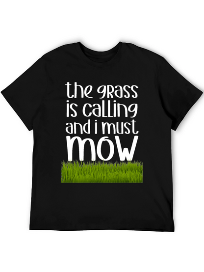 The Grass is Calling T-Shirt