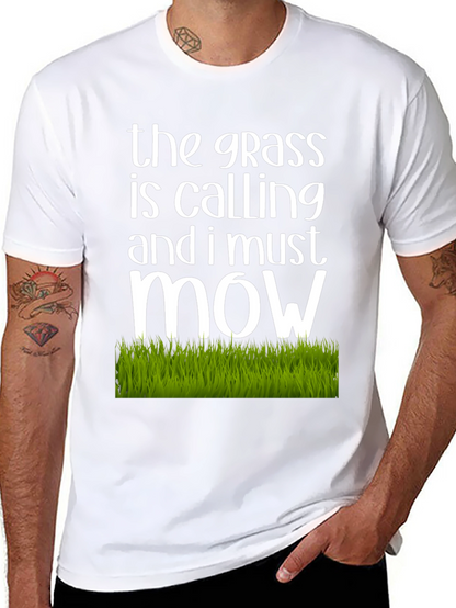 The Grass is Calling T-Shirt