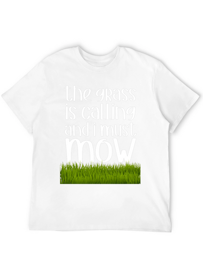 The Grass is Calling T-Shirt