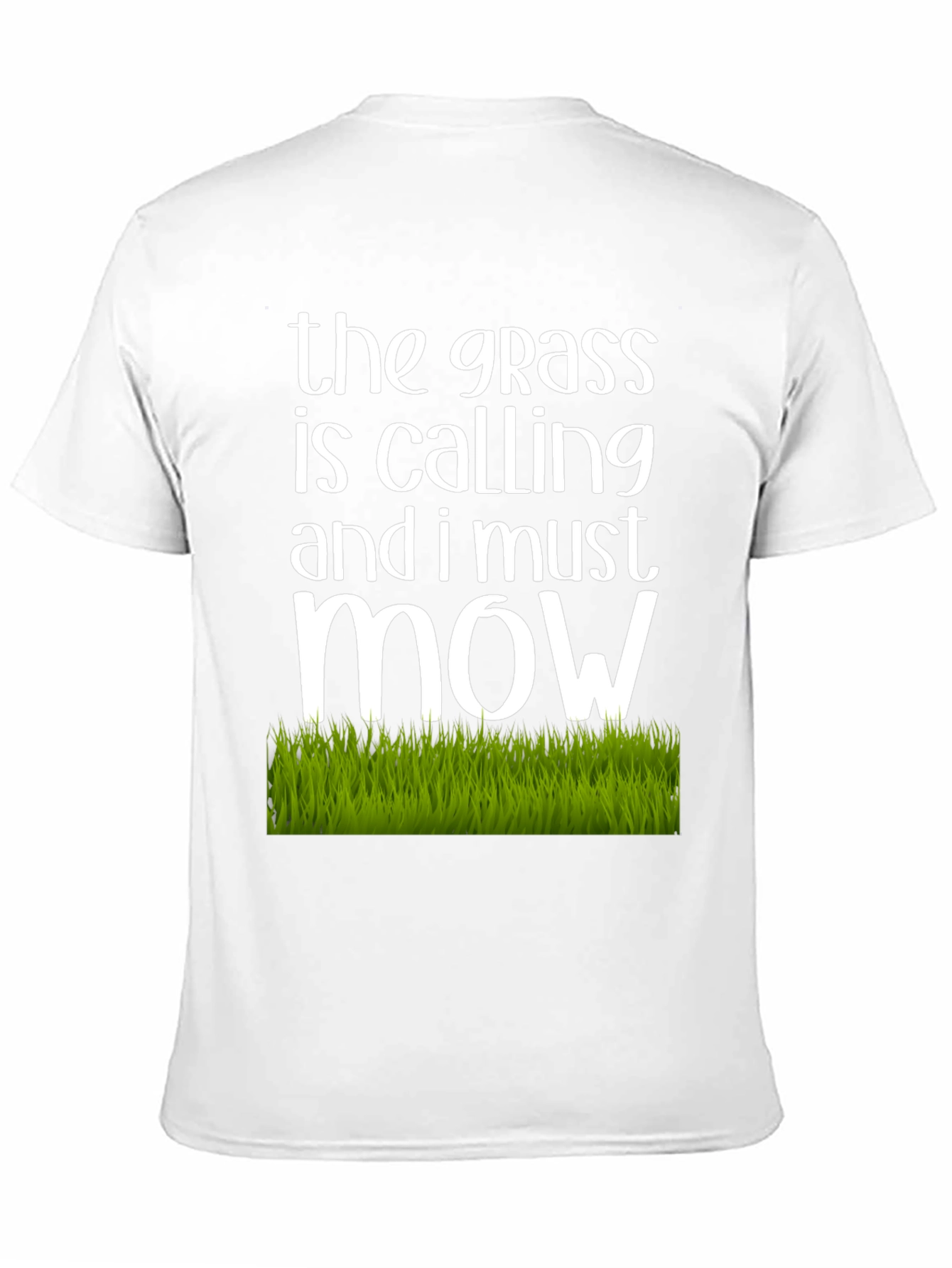 The Grass is Calling T-Shirt