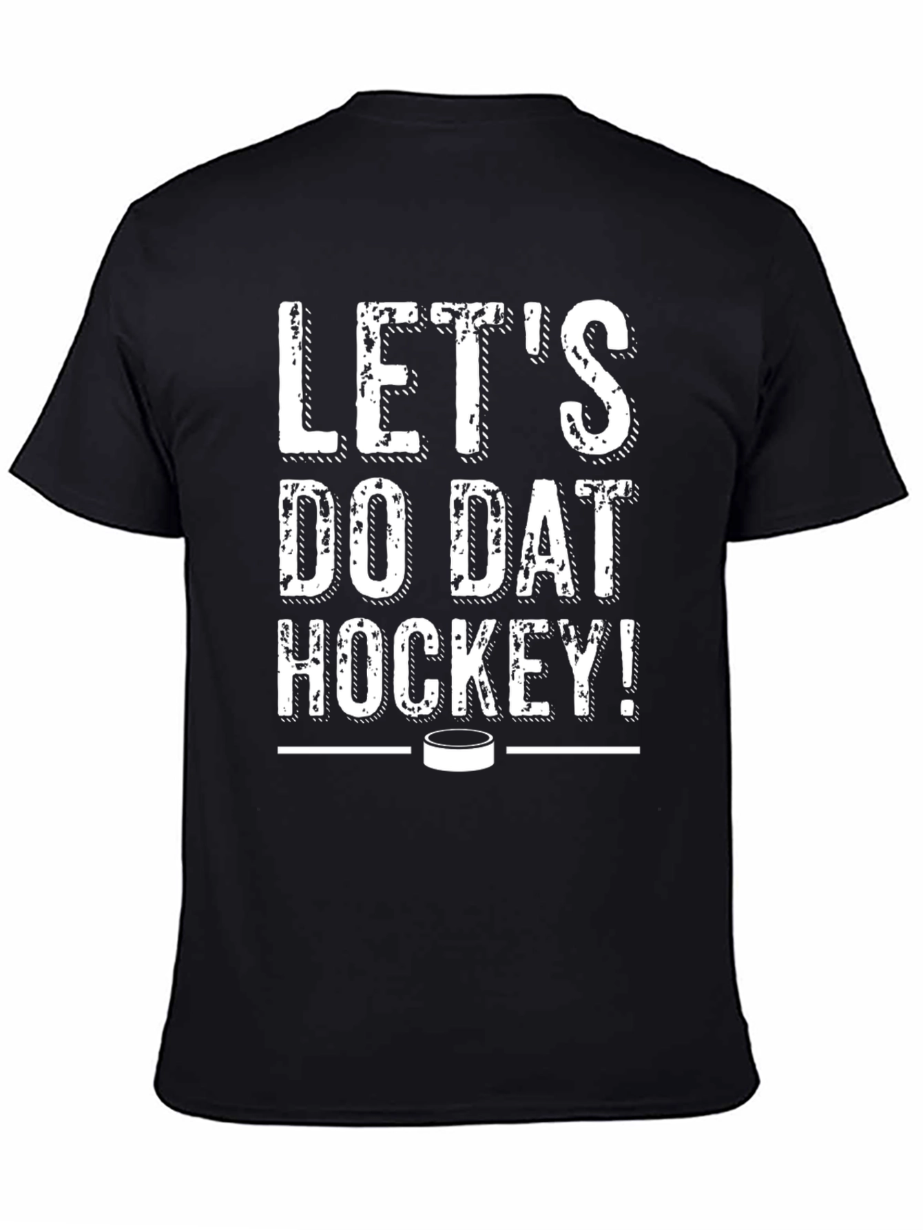Lets Do Dat Hockey T-Shirt - Black