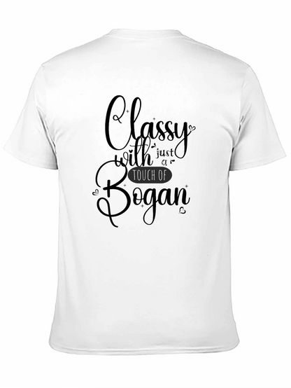 Classy with a Touch of Bogan Graphic Tee