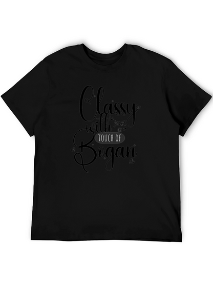 Classy with a Touch of Bogan Graphic Tee
