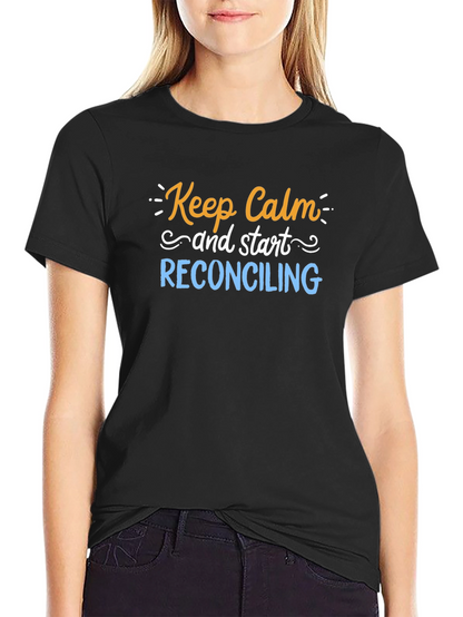 Keep Calm Reconciling Black T-Shirt