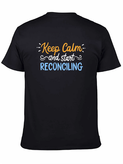 Keep Calm Reconciling Black T-Shirt