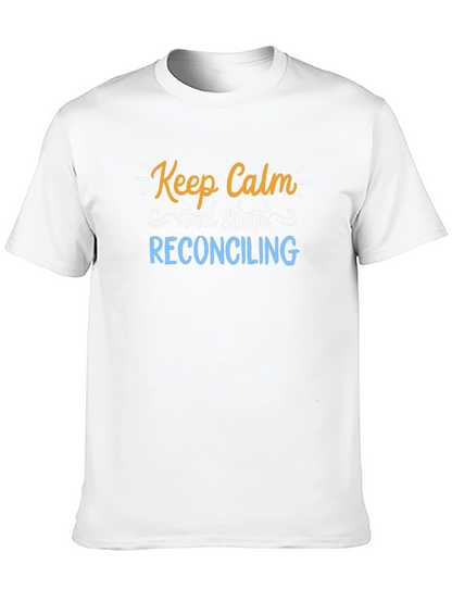 Keep Calm Reconciling Black T-Shirt