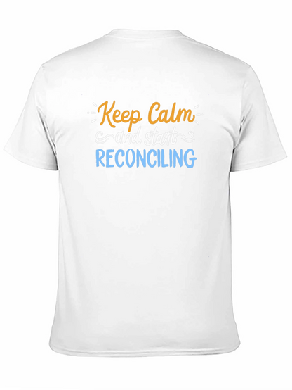 Keep Calm Reconciling Black T-Shirt