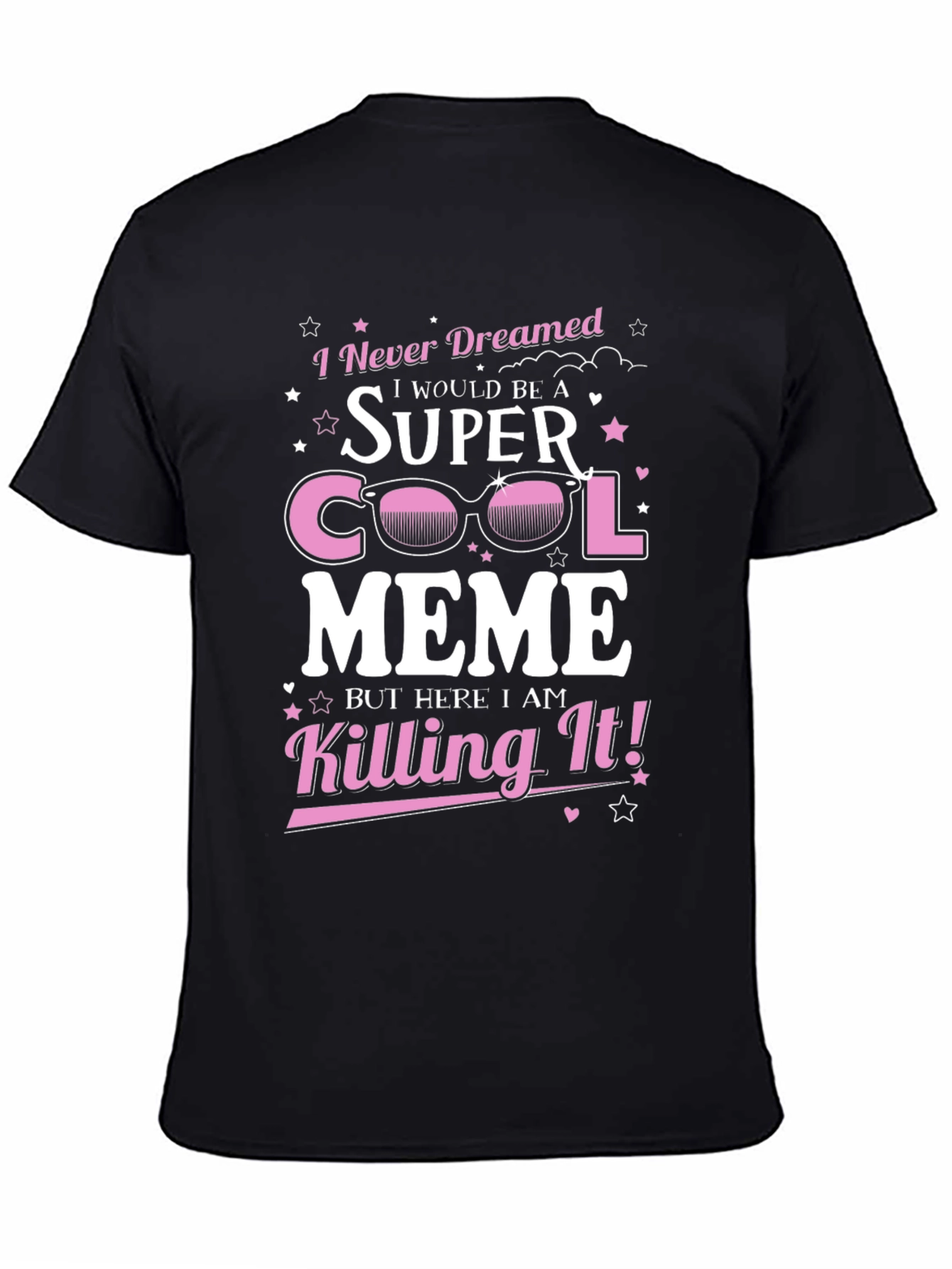 Super Cool Meme T-Shirt - Novelty Graphic Tee