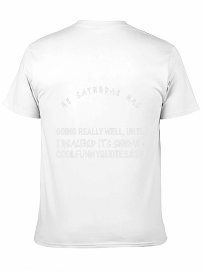 Funny My Saturday T-Shirt
