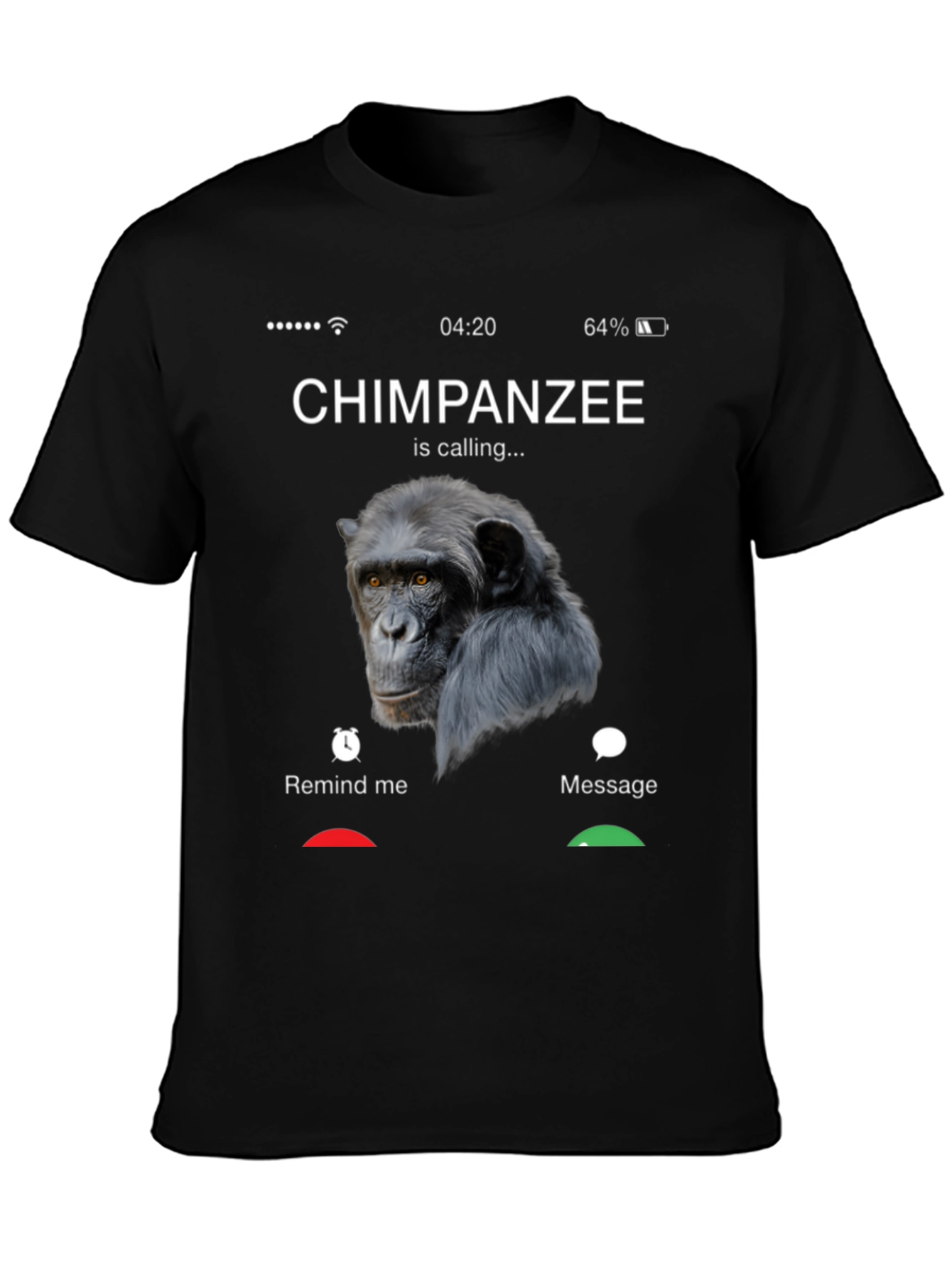 Chimpanzee is Calling Black T-Shirt