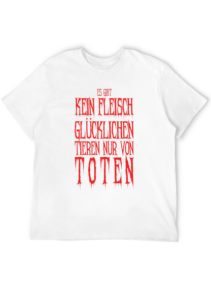 Vegan Slogan T-Shirt - Es Gibt Kein Fleisch