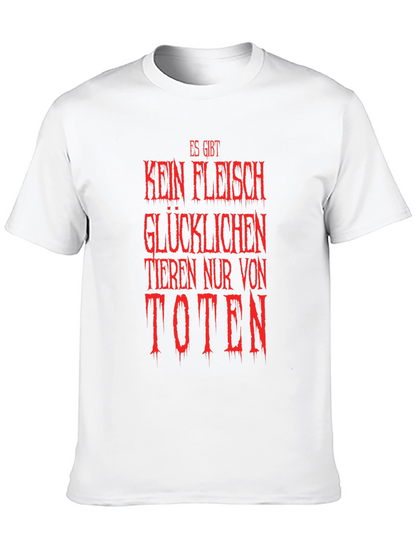 Vegan Slogan T-Shirt - Es Gibt Kein Fleisch
