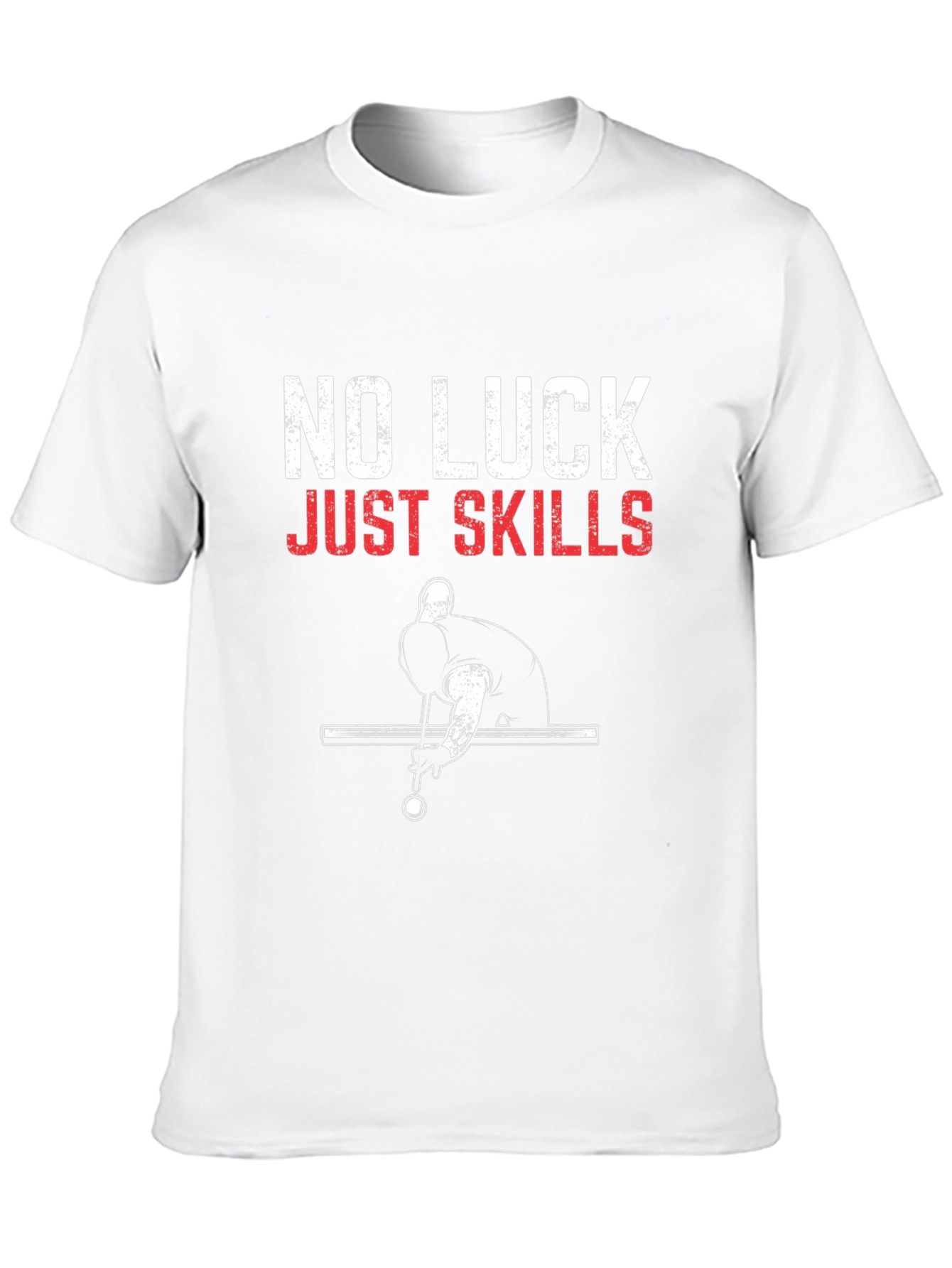 No Luck Just Skills Billiards T-Shirt