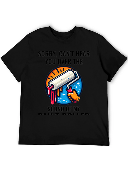 Funny Painter T-Shirt - Sound of My Paint Roller