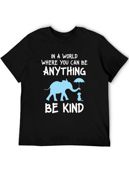 Be Kind T-Shirt: Elephant and Dog Graphic Tee