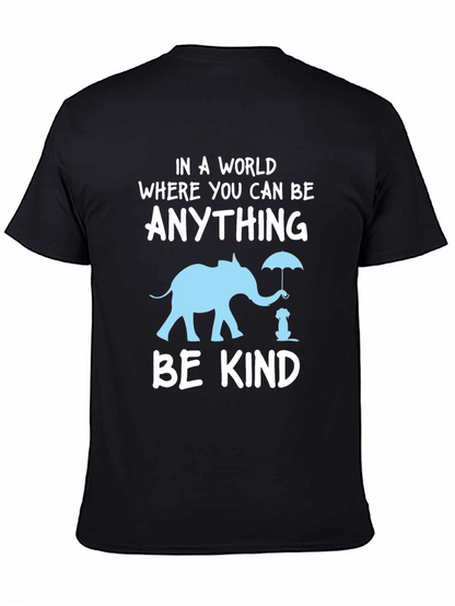 Be Kind T-Shirt: Elephant and Dog Graphic Tee