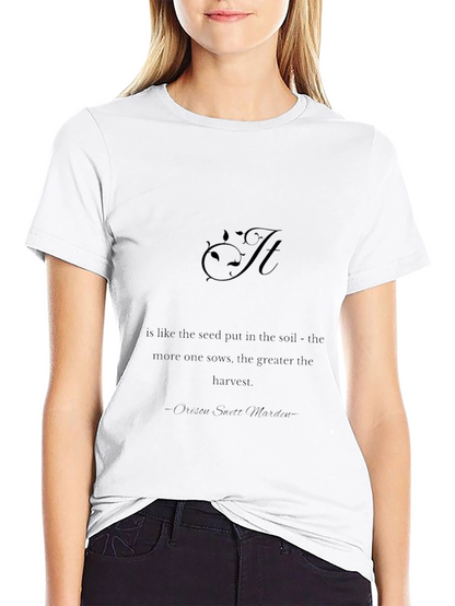 Inspirational Black T-Shirt - As the Seed Quote