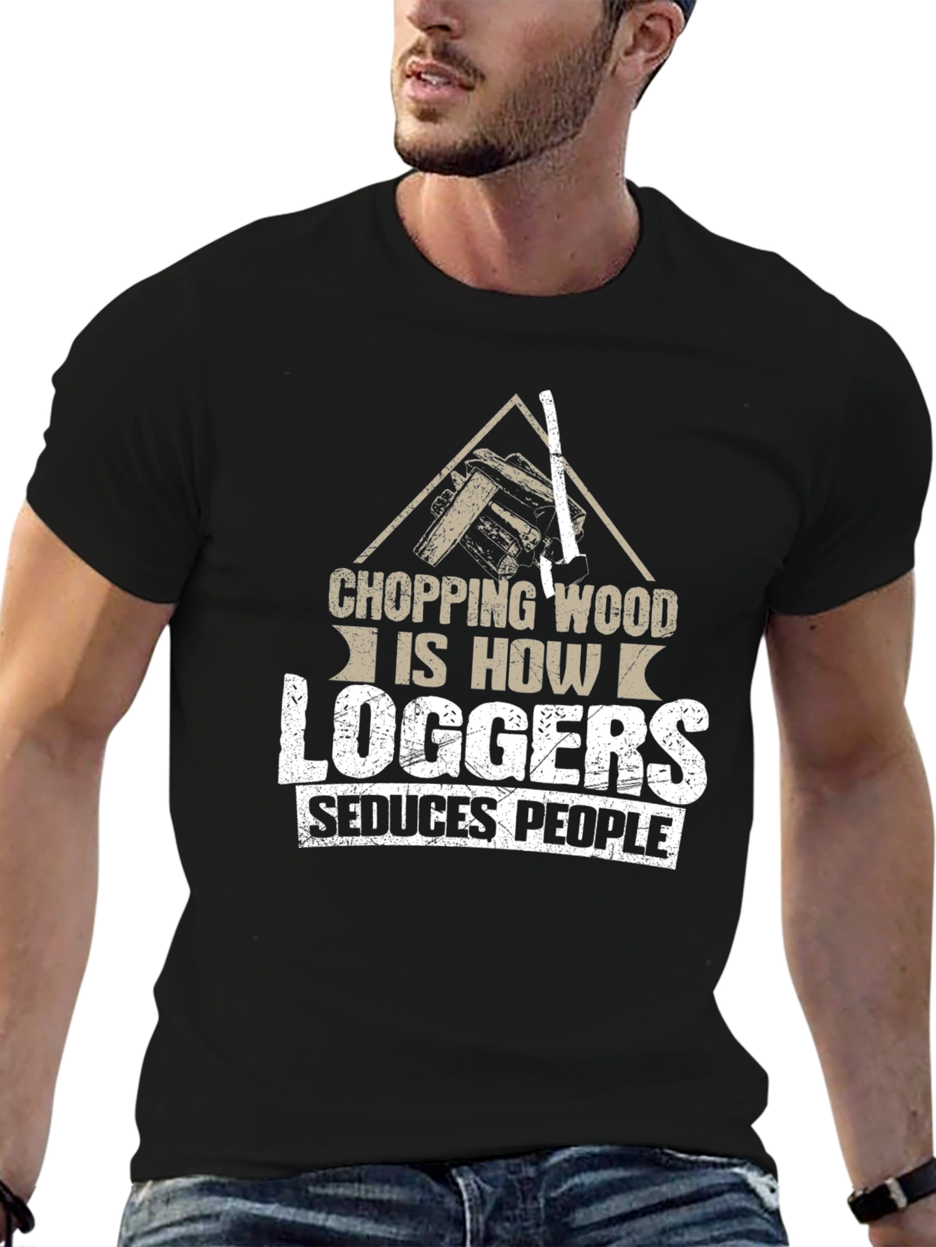 Chopping Wood Loggers Seduce People Black T-Shirt