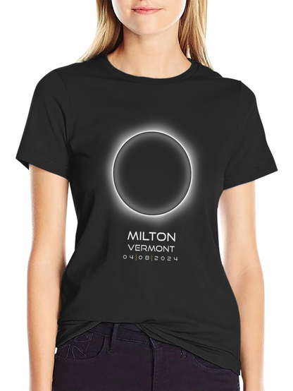 Total Solar Eclipse Shirt - Milton Vermont 2024